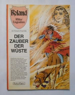 Bild des Verkufers fr Roland - Ritter Ungestm - Band 8: Der Zauber der Wste. zum Verkauf von KULTur-Antiquariat