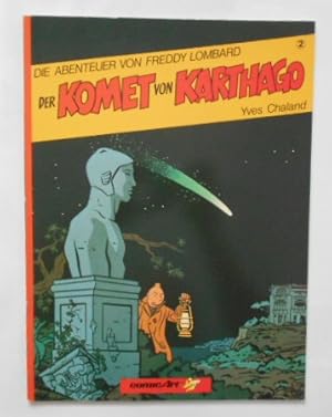 Die Abenteuer von Freddy Lombard 2. Der Komet von Karthago.