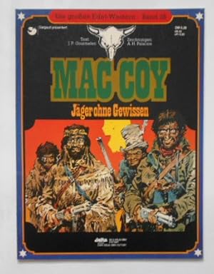 Imagen del vendedor de Mac Coy - Jger ohne Gewissen (Die groen Edel-Western - Band 28). a la venta por KULTur-Antiquariat