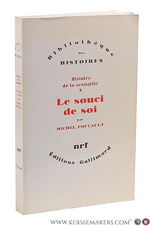 Bild des Verkufers fr Histoire de la sexualit, 3 : Le souci de soi. zum Verkauf von Emile Kerssemakers ILAB