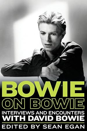 Imagen del vendedor de Bowie on Bowie: Interviews and Encounters with David Bowie (Musicians in Their Own Words) a la venta por Redux Books