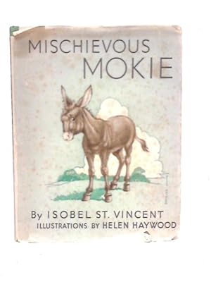 Seller image for Mischievous Mokie for sale by World of Rare Books