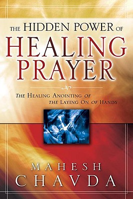 Seller image for The Hidden Power of Healing Prayer (Paperback or Softback) for sale by BargainBookStores