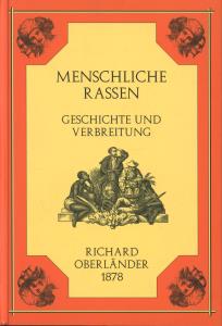 Seller image for Der Mensch vormals und heute. Geschichte und Verbreitung der menschlichen Rassen for sale by Antiquariat Kastanienhof