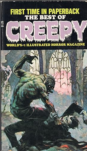 BEST OF CREEPY -- Slithering selection of the best in terror tales from early issues of the world...