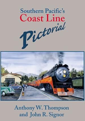 Immagine del venditore per Southern Pacific's Coast Line Pictorial venduto da Martin Bott Bookdealers Ltd