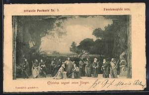Ansichtskarte Passionsspiele 1900, Christus segnet seine Jünger