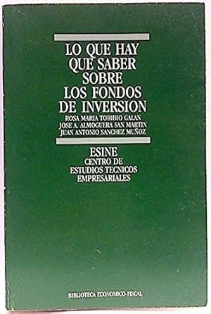 Image du vendeur pour Lo que hay que saber sobre los fondos de inversin mis en vente par Libros Tobal