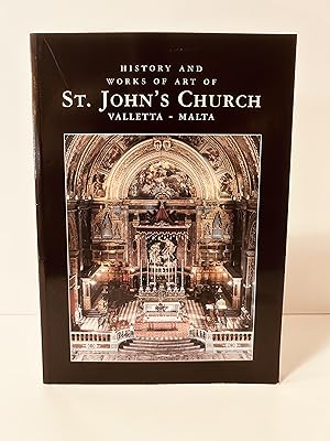 Seller image for History and Works of Art of St. John's Church, Valletta, Malta [THIRD REVISED EDITION] for sale by Vero Beach Books