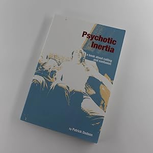 Bild des Verkufers fr Psychotic Inertia: a book about calling and confusion book by Patrick Kelly Dodson zum Verkauf von West Cove UK