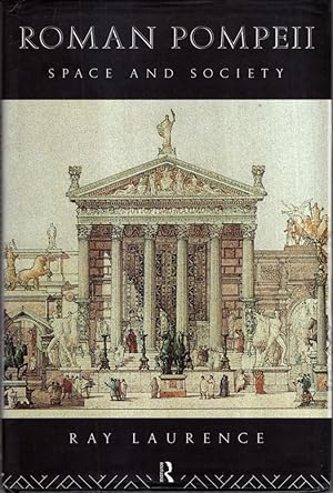 Seller image for Roman Pompeii: Space and Society for sale by High Street Books