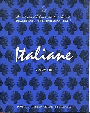 Seller image for Italiane 3: Dagli anni Cinquanta ad oggi for sale by Studio Bibliografico Viborada