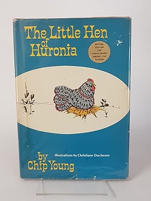 Seller image for The Little Hen of Huronia for sale by CURIO