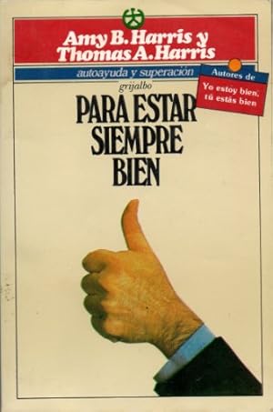 Seller image for Para Estar Siempre Bien/ Staying Ok for sale by -OnTimeBooks-