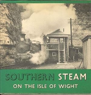 Bild des Verkufers fr Southern Steam on the Isle of Wight zum Verkauf von WeBuyBooks