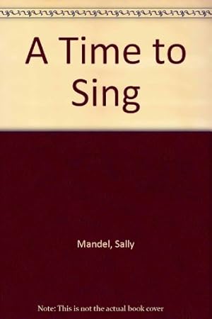 Seller image for A Time to Sing for sale by -OnTimeBooks-