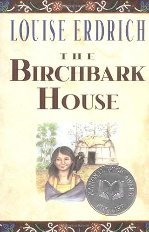 Seller image for The Birchbark House for sale by Reliant Bookstore