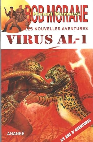 Image du vendeur pour Les Nouvelles Aventures de Bob Morane : Virus AL-1. mis en vente par Librairie Victor Sevilla