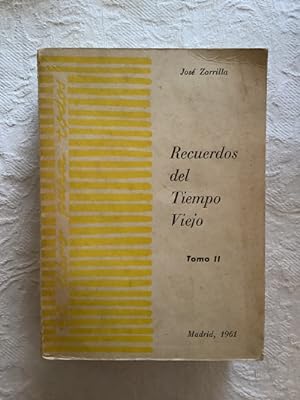 Imagen del vendedor de Recuerdos del tiempo viejo, Tomo II a la venta por Libros Tobal