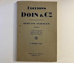 Editions Doin & Cie. Medecine, sciences. Catalogue general et methodique