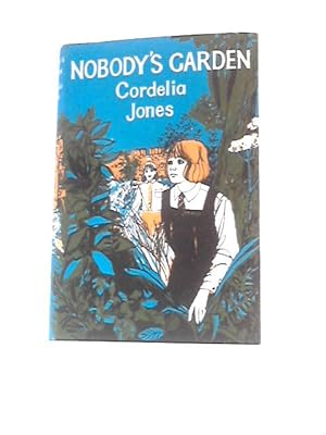 Imagen del vendedor de Nobody's Garden a la venta por World of Rare Books