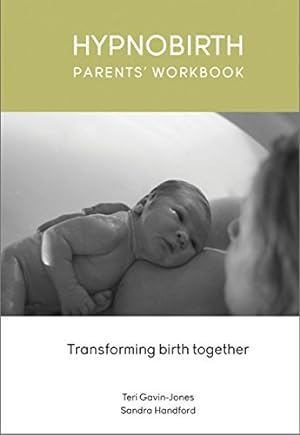 Bild des Verkufers fr Hypnobirth: Parents Workbook zum Verkauf von WeBuyBooks