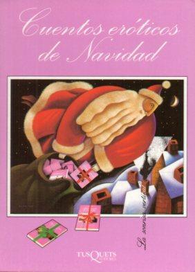 Imagen del vendedor de POSTAL PV07161: Cuentos eroticos de Navidad, Tusquets Editores a la venta por EL BOLETIN