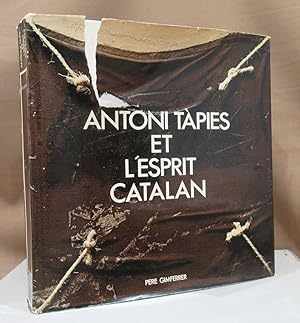 Imagen del vendedor de Antoni Tpies et l'esprit catalan. a la venta por Dieter Eckert