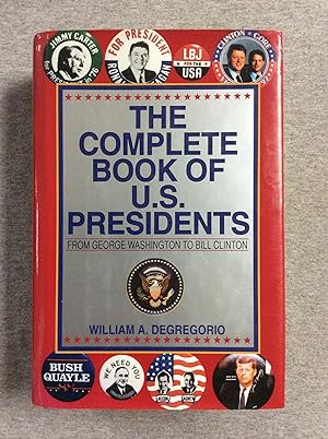 Seller image for The Complete Book Of U.S. Presidents, From George Washington To Bill Clinton, Fourth Edition for sale by Book Nook