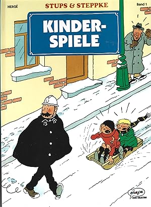 Stups und Steppke. Bd. 1-5. Kinderspiele. Unter Vollen Segeln! Einer für alle! Kühne Streiche. Br...