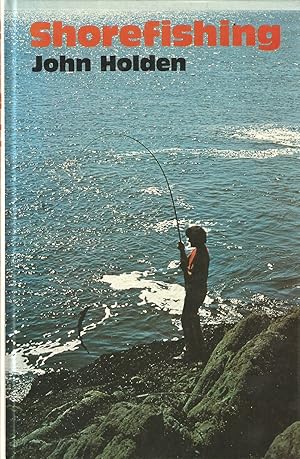 Seller image for SHOREFISHING. By John Holden. for sale by Coch-y-Bonddu Books Ltd