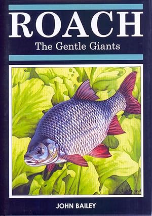 Bild des Verkufers fr ROACH: THE GENTLE GIANTS. By John Bailey. zum Verkauf von Coch-y-Bonddu Books Ltd