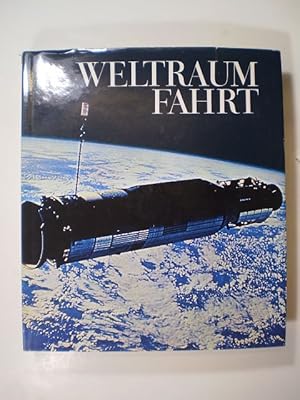 Imagen del vendedor de Weltraumfahrt a la venta por Buchfink Das fahrende Antiquariat