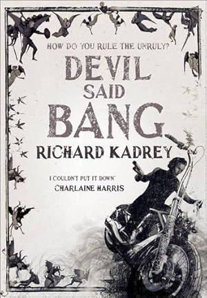 Immagine del venditore per Devil Said Bang: A Sandman Slim thriller from the New York Times bestselling master of supernatural noir (Sandman Slim, Book 4) venduto da WeBuyBooks