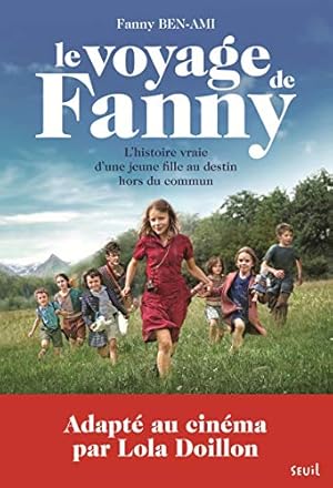 Bild des Verkufers fr Le Voyage de Fanny: L'Histoire vraie d'une jeune fille au destin hors du commun zum Verkauf von WeBuyBooks