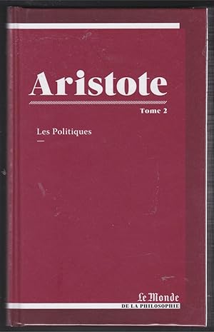 Seller image for Aristote ou la cit des hommes Tome 2 for sale by Dmons et Merveilles