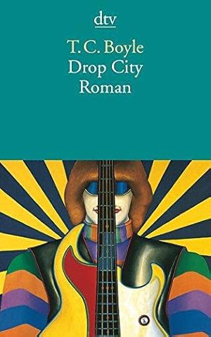 Imagen del vendedor de Drop City: Roman a la venta por WeBuyBooks