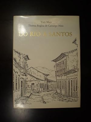 Immagine del venditore per Do Rio A Santos venduto da Buchfink Das fahrende Antiquariat