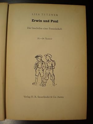 Erwin und Paul. Die Geschichte einer Freundschaft
