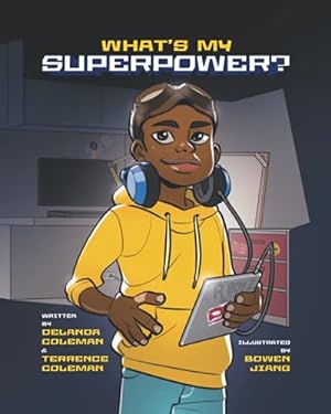 Imagen del vendedor de What's My Superpower: Discovering Your Unique Talents a la venta por 2nd Life Books