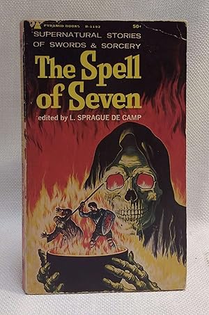 Imagen del vendedor de The Spell of Seven: Stories of Heroic Fantasy a la venta por Book House in Dinkytown, IOBA