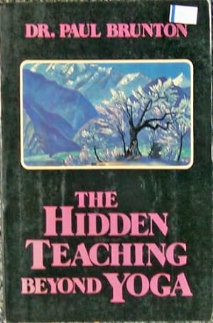 Image du vendeur pour Hidden Teaching Beyond Yoga mis en vente par -OnTimeBooks-