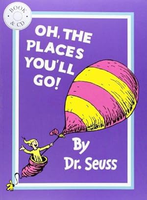 Seller image for Oh, the Places You'll Go (Book + CD) for sale by WeBuyBooks