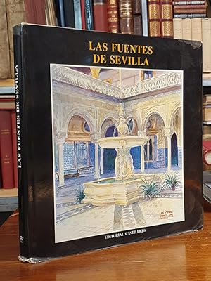 Seller image for LAS FUENTES DE SEVILLA. Con acuarelas de Jos M. Andrs Franco. for sale by Librera Miau