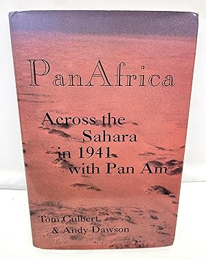 Immagine del venditore per Pan Africa : Across the Sahara in 1941 with Pan Am venduto da Prestonshire Books, IOBA
