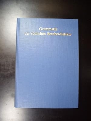 Imagen del vendedor de Grammatik der sdlichen Beraberdialekter (Sdmarokko) a la venta por Buchfink Das fahrende Antiquariat