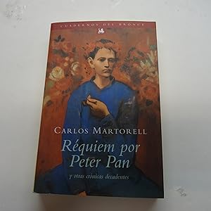 Imagen del vendedor de REQUIEN POR PETER PAN Y OTRAS CRONICAS DECADENTES. a la venta por Librera J. Cintas