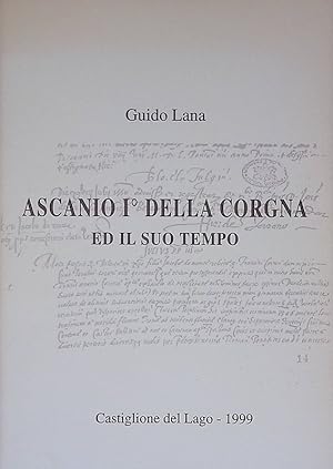 Ascanio I della Corgna ed il suo tempo