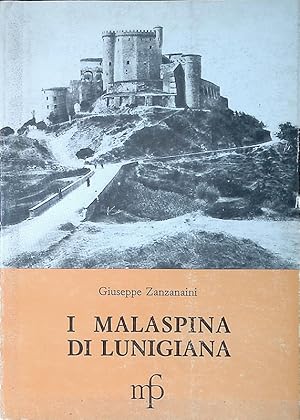 I Malaspina di Lunigiana