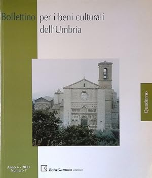 Bollettino per i beni culturali dell'Umbria. Quaderno 3. Anno 4, numero 7, 2011. La chiesa di San...